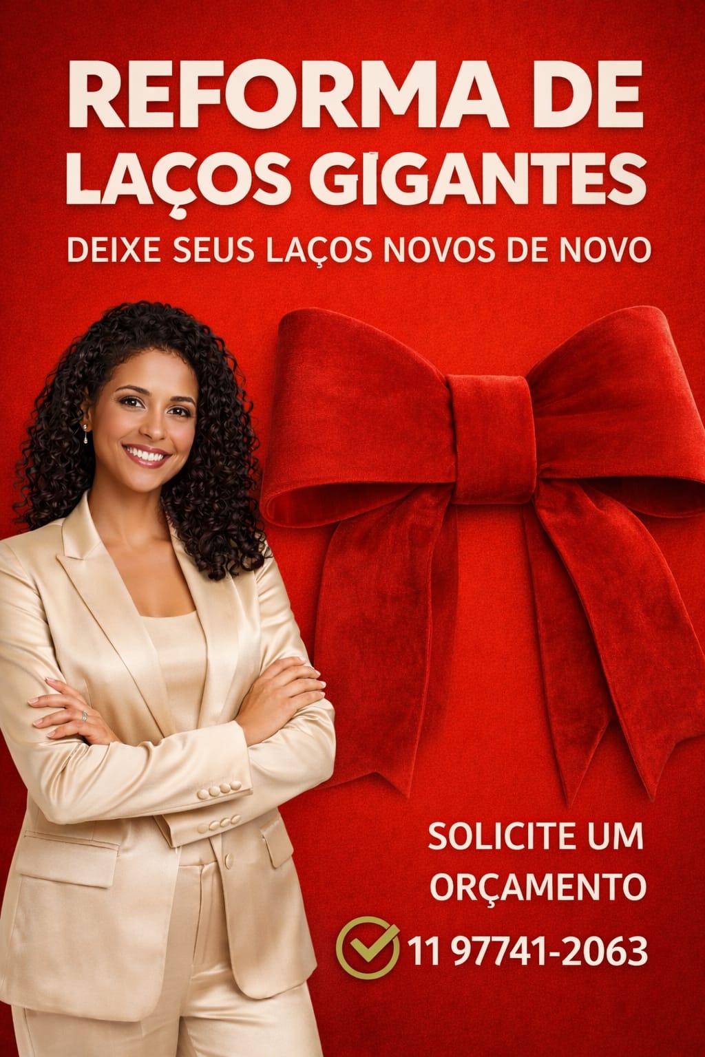 Reformas de Laços Gigantes