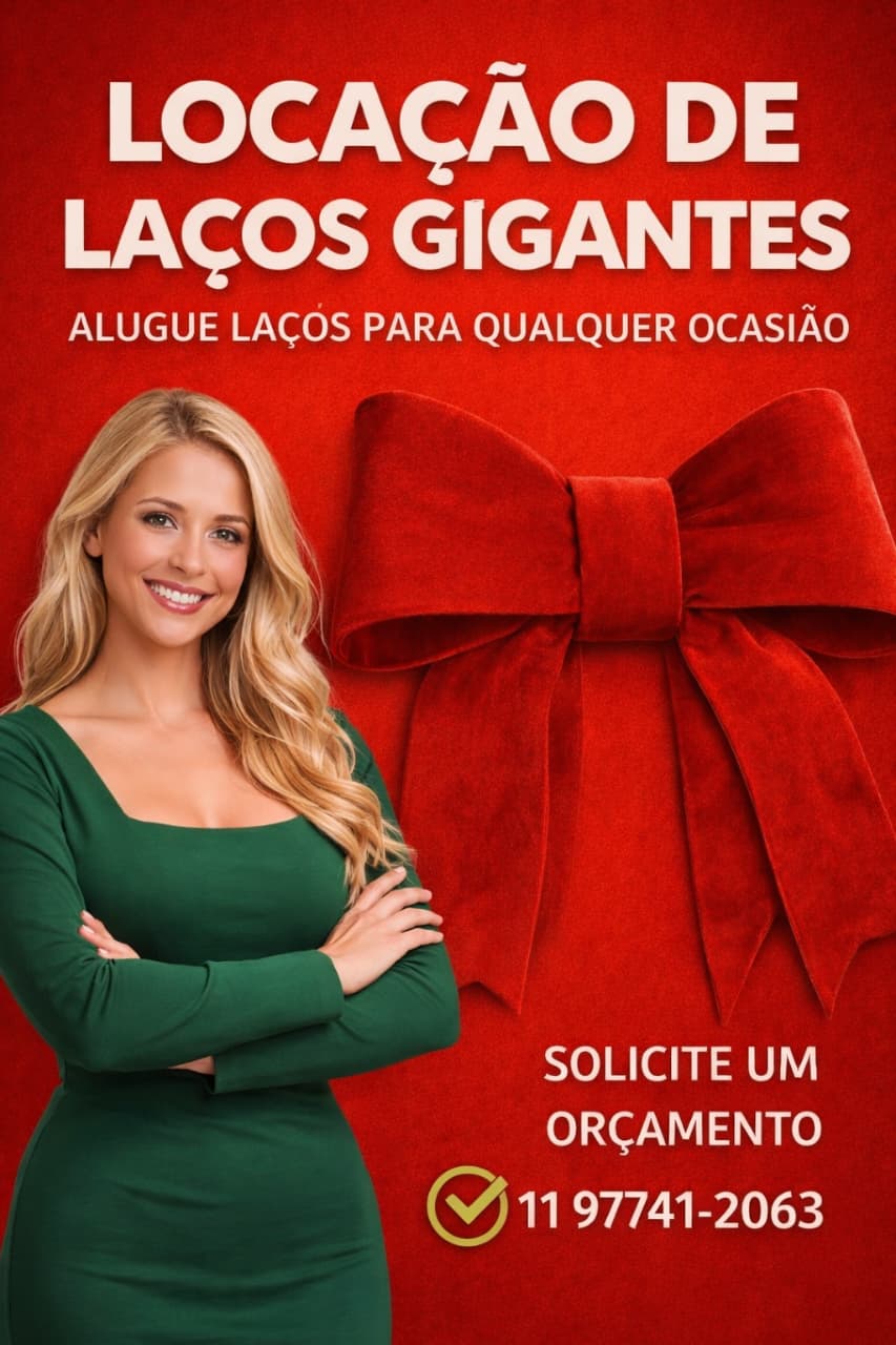 Aluguel de Laços Gigantes